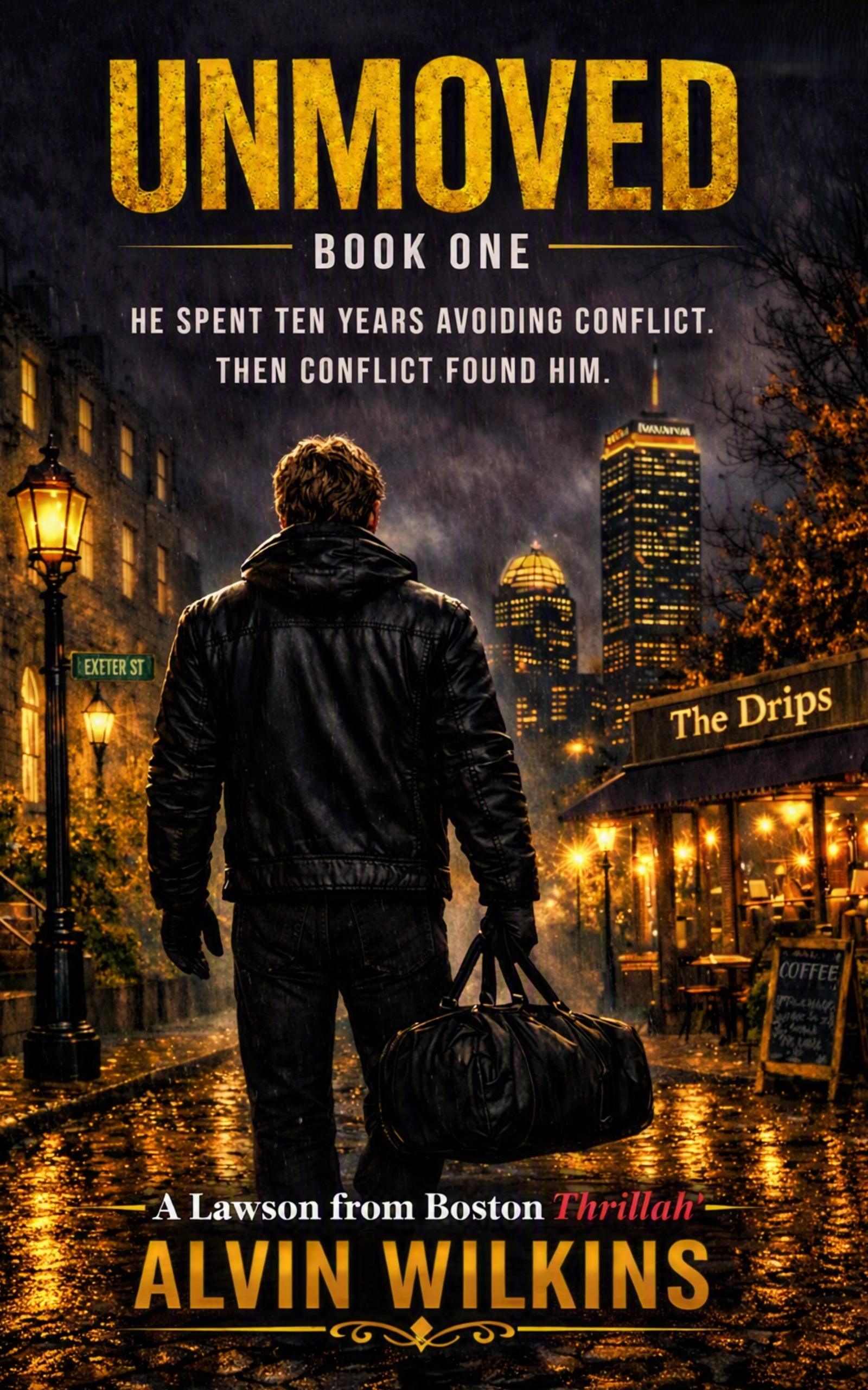 Unmoved: A Lawson from Boston Thrillah book cover